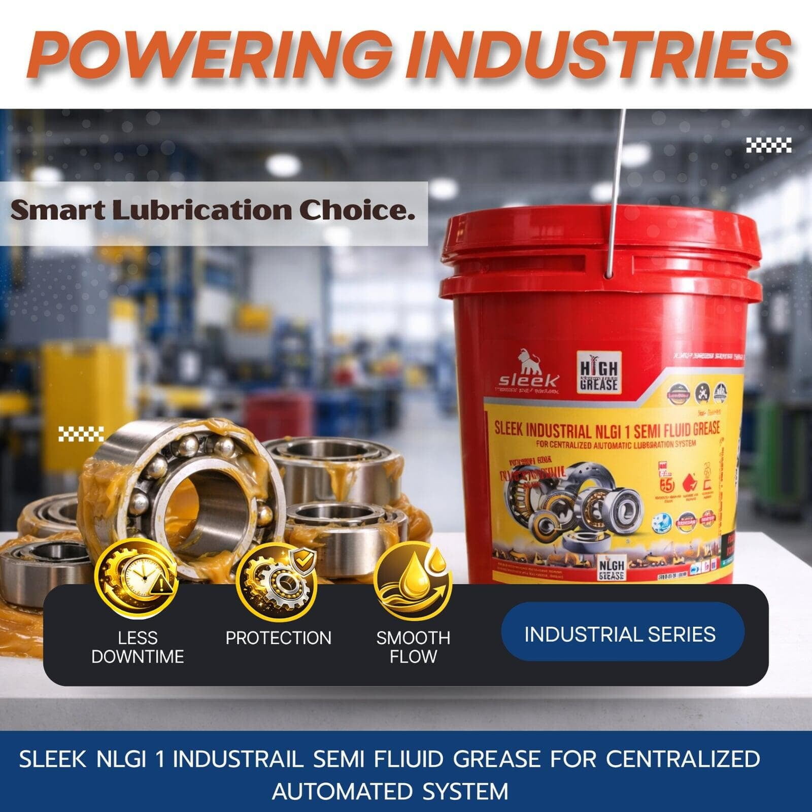 Sleek Industrial NLGI 1 Semi Fluid Grease For Automated Lubrication System